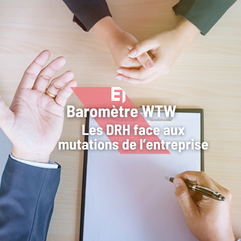 les drh face aux mutations de l'entreprise BAROMETRE WTW