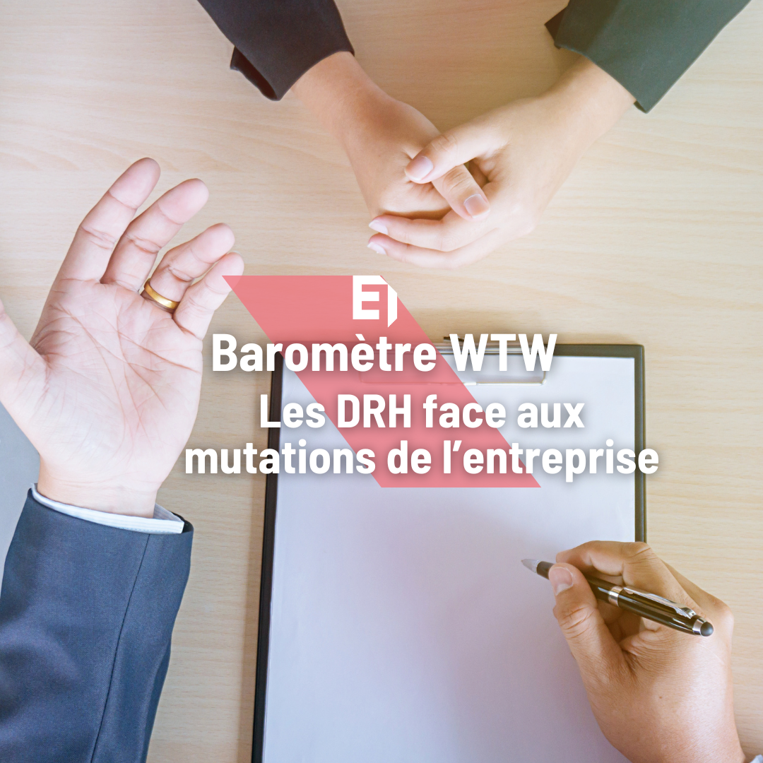 les drh face aux mutations de l'entreprise BAROMETRE WTW