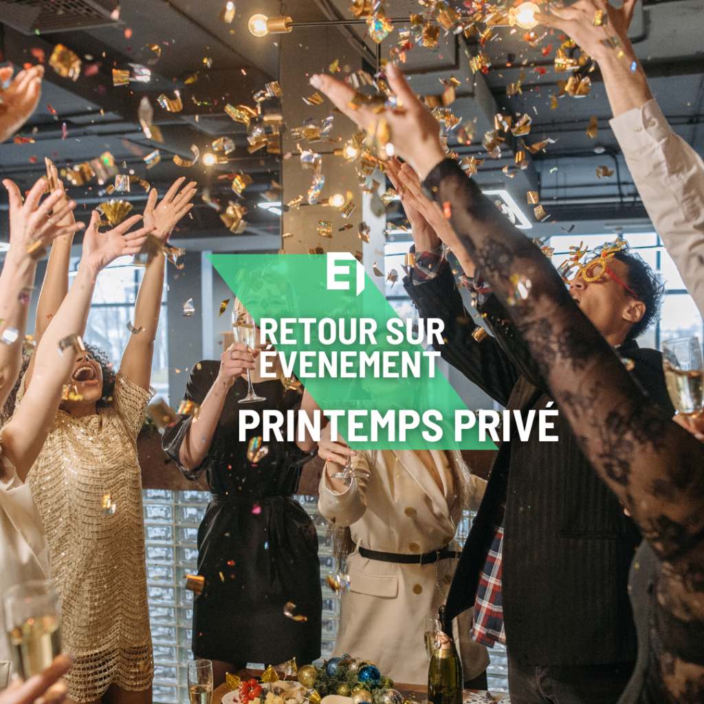 Retour sur printemps privé