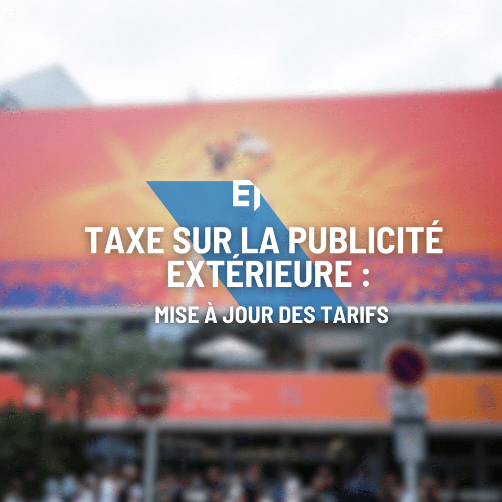 TAXE SUR LA PUBLICITÉ EXTERIEURE MISE A JOUR DES TARIFS