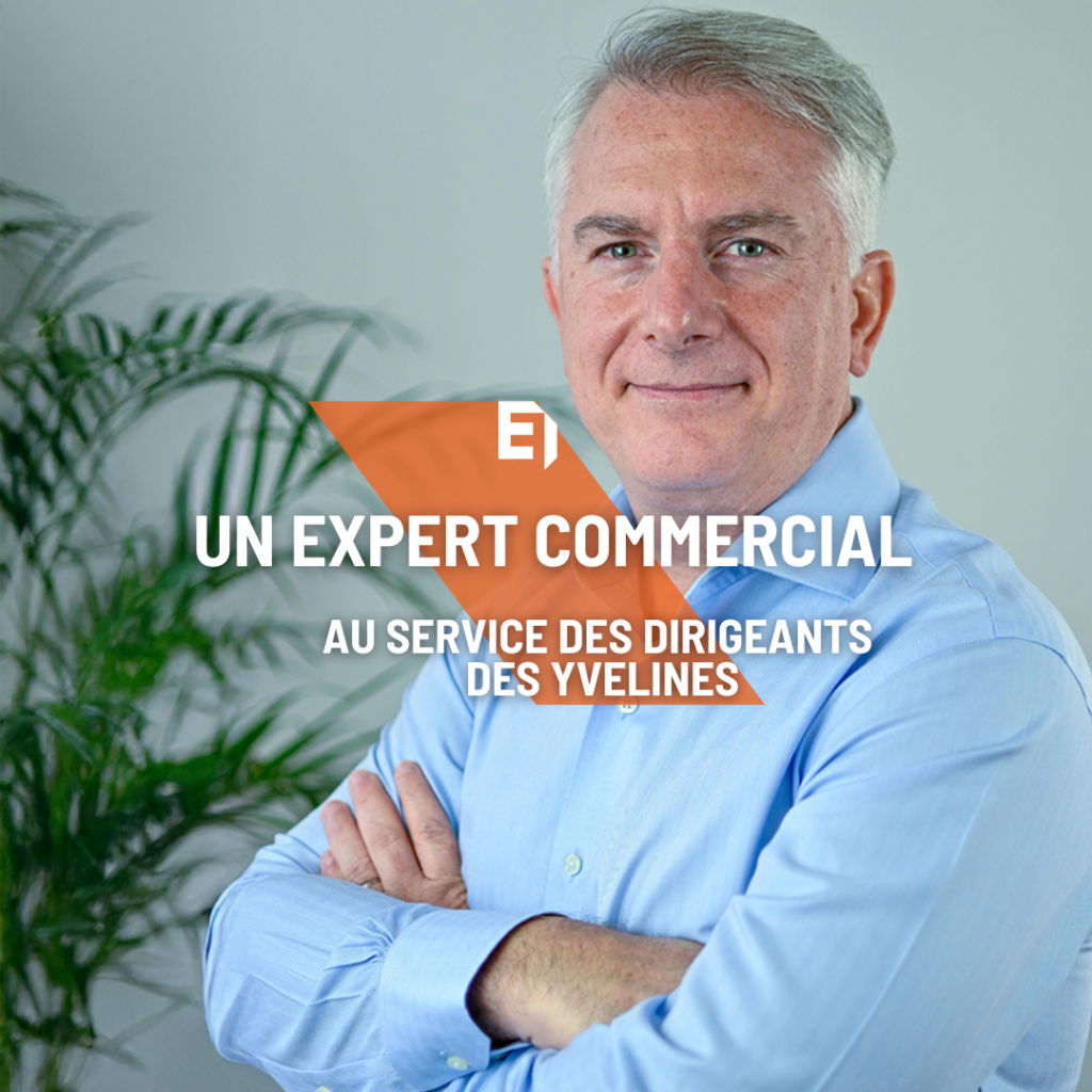 EXPERT COMMERCIAL AU SERVICE DES DIRIGEANTS DES YVELINES