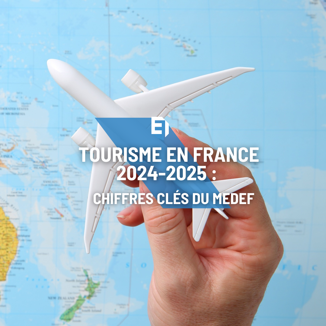 tourisme 2024-2025 chiffres clés